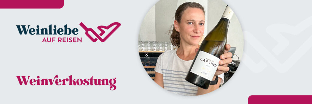 Domaine Lafond, Lirac Blanc, Weinanbauregion Rhone, Weinverkostung, Weinempfehlung, Weinwissen, Weinliebe auf Reisen